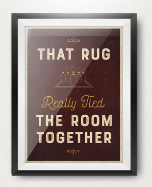 The Big Lebowski poster 11x17 Unframed