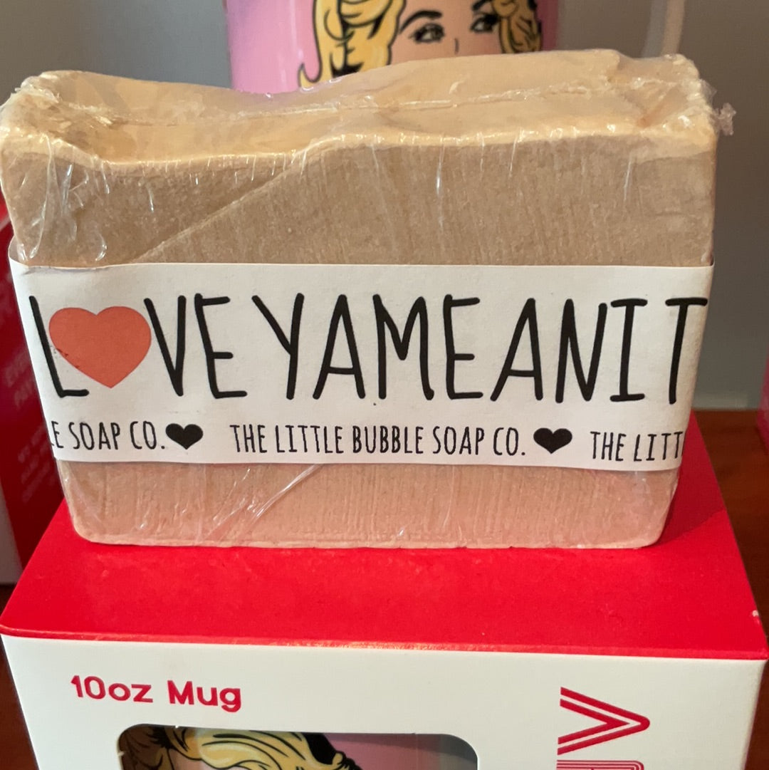 Love ya mean it soap