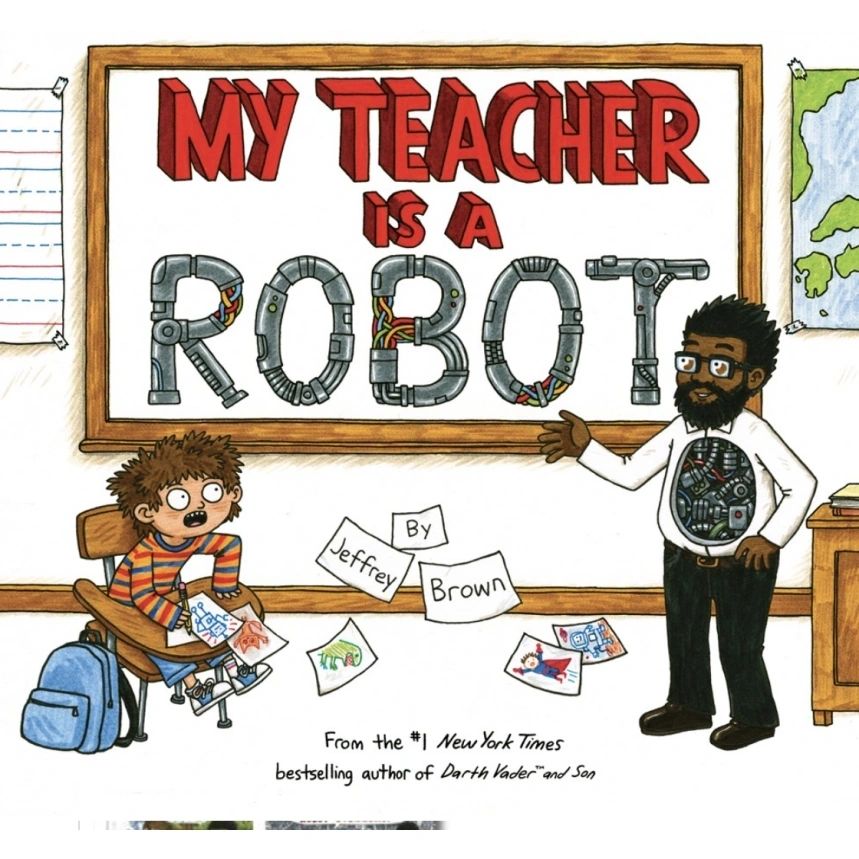 My Teacher is a Robot