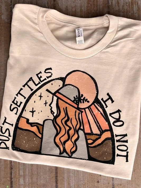 Dust Settles Tee